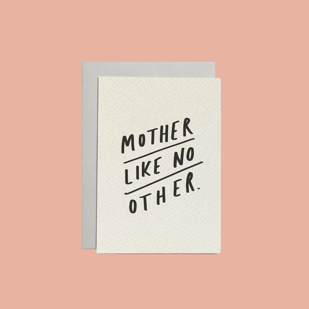 Small Card - Mother Like No Other